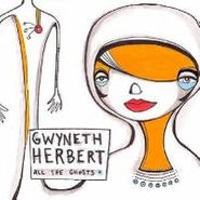 Gwyneth Herbert, All The Ghosts (CD)