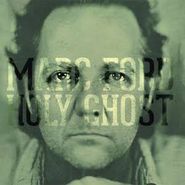 Marc Ford, Holy Ghost (LP)