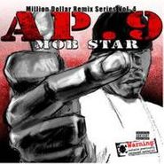 AP9, Million Dollar Remix Series Vol. 4: Mob Star (CD)