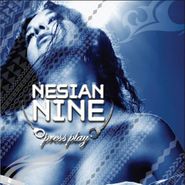 Nesian NINE, Press Play (CD)