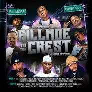 Various Artists, DLK Enterprise Presents Fillmoe To The Crest (CD)