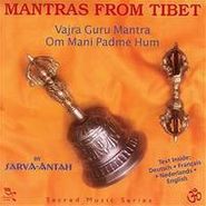 Sarva-Antah, Mantras From Tibet: Vijaya Devi (CD)