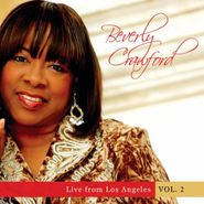 Beverly Crawford, Vol. 2-Live From Los Angeles (CD)