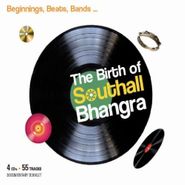 Various Artists, Birth Of Southall Bhangra (box (CD)