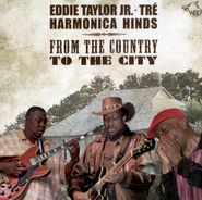 Eddie Taylor, Jr., From The Country To The City (CD)