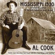 Al Cook, Mississippi 1930 - A Fictional Journey To The Land Where The Blues Began (CD)