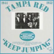 Tampa Red, Keep Jumping: 1944-1952