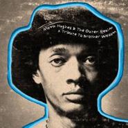 Yesterdays New Quintet, Monk Hughes & The Outer Realm (LP)