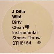 J Dilla, Wild / Make 'Em NV (12")