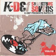K-Def, Vol. 1-Signature Sevens (7")