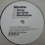 Nomine, Enma / Zen Circle / Mindfulnes (12")