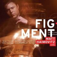 Matt Haimovitz, Figment (CD)