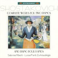 Dmitry Shostakovich, Shostakovich: Complete Works for Two Pianos & Four Hands (CD)