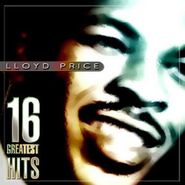 Lloyd Price, 16 Greatest Hits