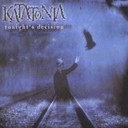 Katatonia, Tonights Decision (CD)