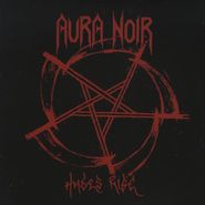 Aura Noir, Hades Rise [180 Gram Vinyl] [Bonus Track] (LP)