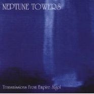 Neptune Towers, Transmissions From Empire Algo (LP)