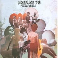 Prefuse 73, Preparations (CD)