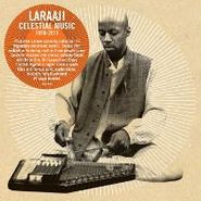 Laraaji, Celestial Music 1978 - 2011 (CD)