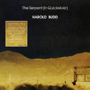 Harold Budd, The Serpent (In Quicksilver) (LP)