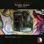 John Cage, Freeman Etudes Books 3 & 4 (CD)