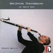 Karlheinz Stockhausen, Stockhausen For Basset Horn (CD)