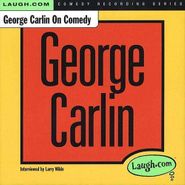 George Carlin, George Carlin On Comedy (CD)