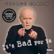 George Carlin, It's Bad For Ya (CD)