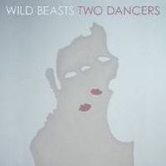 Wild Beasts, Two Dancers (CD)