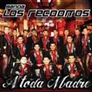 Banda Los Recoditos, Toda Madre (CD)