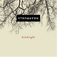 Stromkern, Hindsight (CD)
