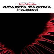 The Braen's Machine, Quarta Pagina (LP)