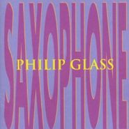 Philip Glass, Saxophone (CD)