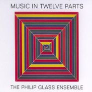Philip Glass, Music In 12 Parts (CD)
