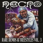 Necro, Vol. 3-Rare Demos & Freestyles (CD)