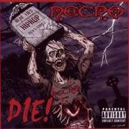 Necro, Die! (CD)