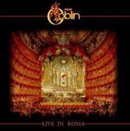 Goblin, Live In Roma (LP)