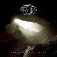 Saille, Irreversible Decay (CD)