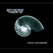 Jack Dangers, Bathyscaphe Trieste (CD)