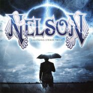 Nelson, Lightning Strikes Twice (CD)