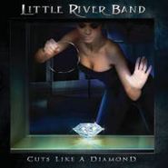 Little River Band, Cuts Like A Diamond (CD)