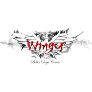 Winger, Better Days Comin' (CD)