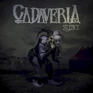 Cadaveria, Silence (CD)