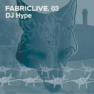 DJ Hype, Fabriclive 3 (CD)