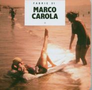 Marco Carola, Fabric 31