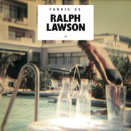Ralph Lawson, Fabric33 (CD)