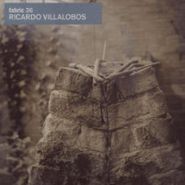Ricardo Villalobos, Fabric 36 (CD)