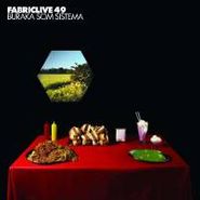 Buraka Som Sistema, Fabriclive 49 (CD)