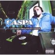 Caspa, Everybody's Talking, Nobody's Listening! (CD)
