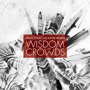 Bruce Soord, Wisdom Of Crowds (CD)